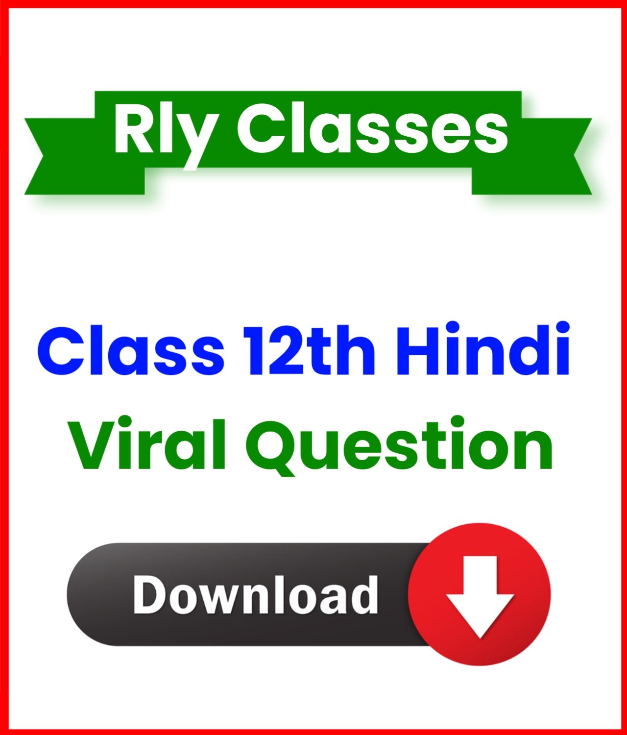 Class 12th Hindi Viral Question Download 2024